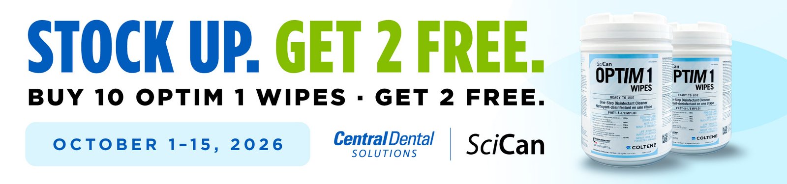 OPTIM 1 Wipes promotion: buy 10 and get 2 free from Central Dental Solutions, October 1–15, 2026.
